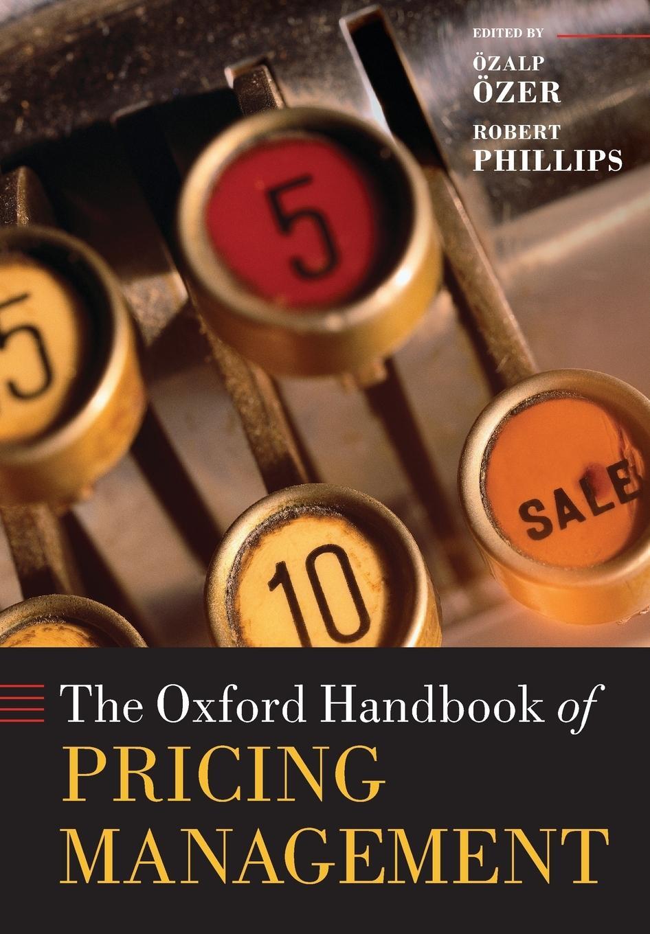 Cover: 9780198714811 | Oxford Handbook of Pricing Management | Robert L Phillips | Buch