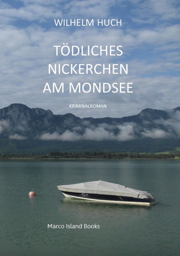 Cover: 9783986473488 | Tödliches Nickerchen am Mondsee | Wilhelm Huch | Taschenbuch | 2021