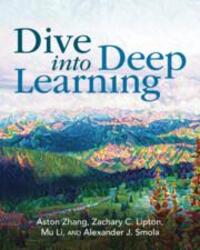 Cover: 9781009389433 | Dive into Deep Learning | Aston Zhang (u. a.) | Taschenbuch | Englisch