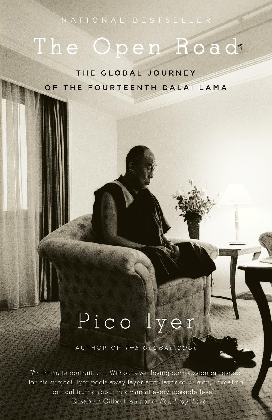 Cover: 9780307387554 | The Open Road | The Global Journey of the Fourteenth Dalai Lama | Iyer