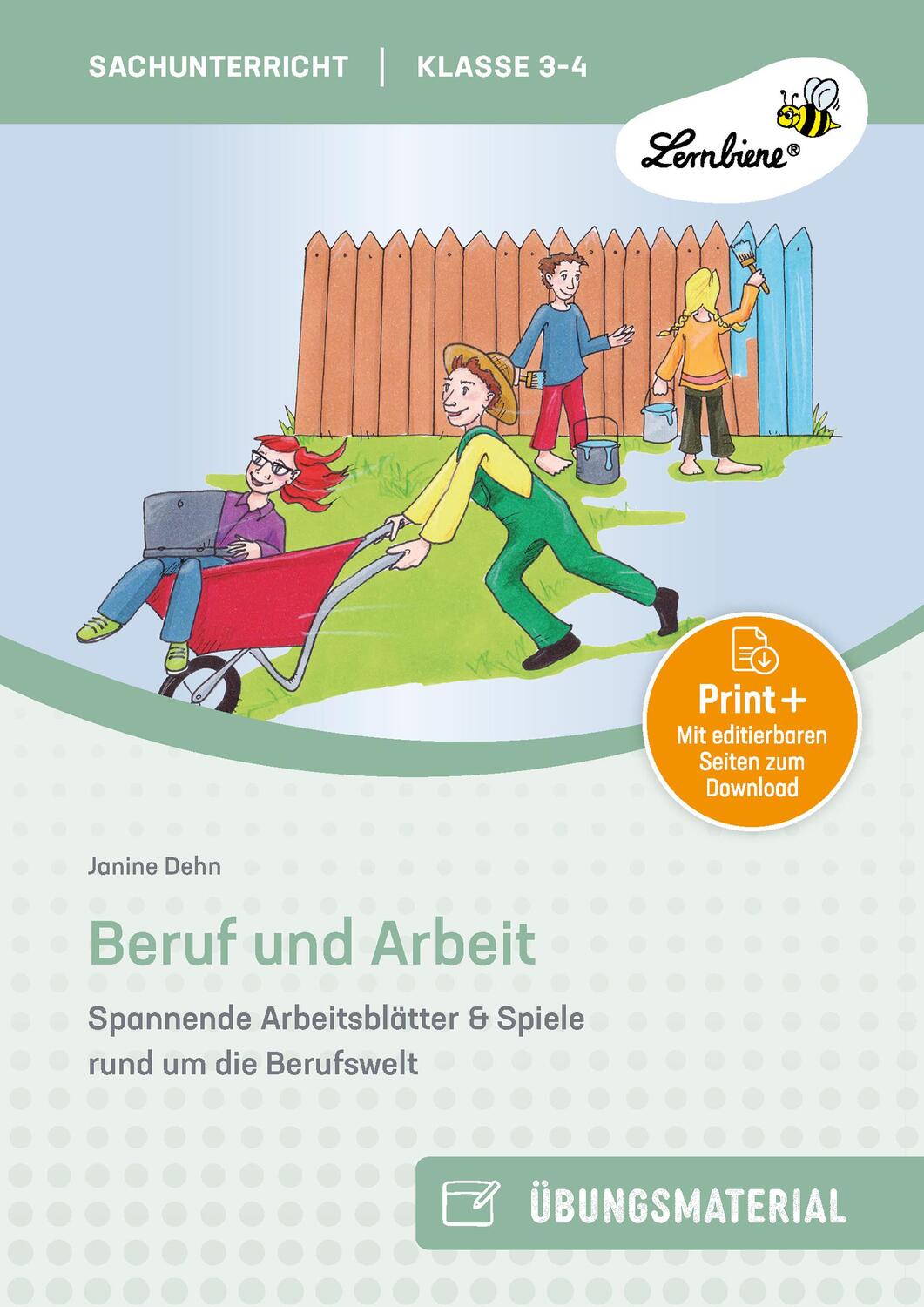 Cover: 9783869989204 | Beruf und Arbeit | (3. und 4. Klasse) | Janine Dehn | Broschüre | 2014