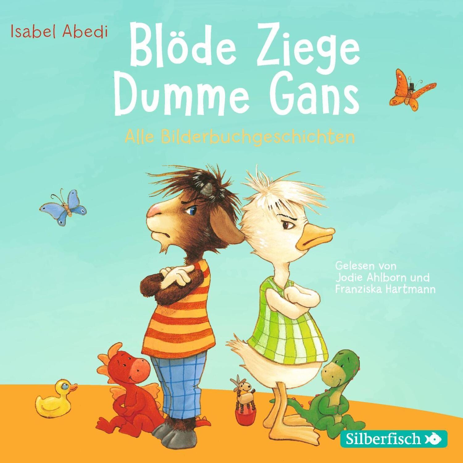 Cover: 9783745602111 | Blöde Ziege - Dumme Gans | Isabel Abedi | Audio-CD | Deutsch | 2020
