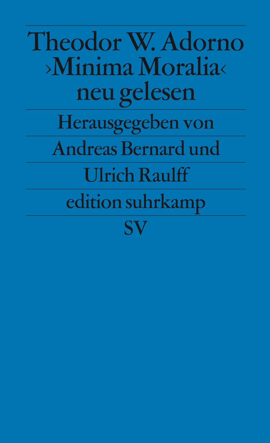 Cover: 9783518122846 | ' Minima Moralia' neu gelesen | Theodor W. Adorno | Taschenbuch | 2003
