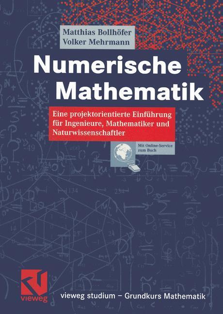 Cover: 9783528032203 | Numerische Mathematik | Volker Mehrmann (u. a.) | Taschenbuch | 2004