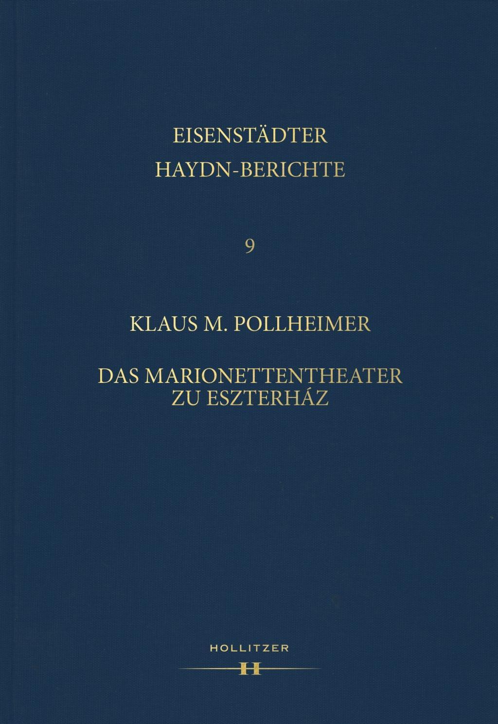 Cover: 9783990123362 | Das Marionettentheater zu Eszterház | Klaus M Pollheimer | Buch | 2017