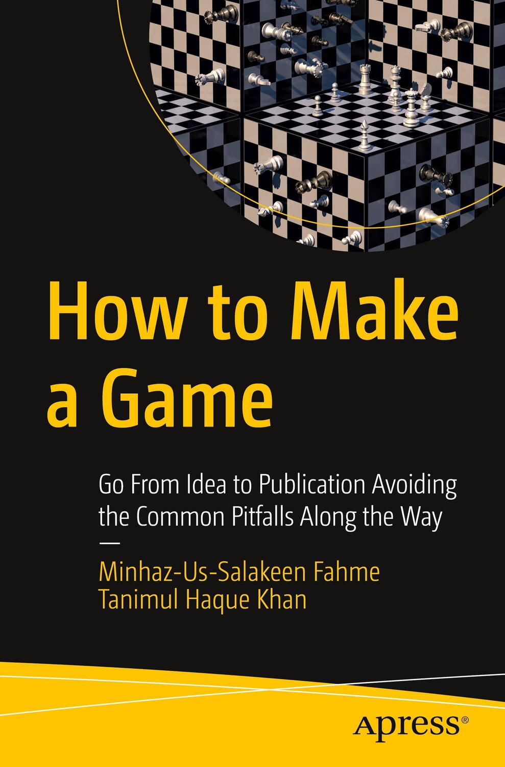 Cover: 9781484269169 | How to Make a Game | Tanimul Haque Khan (u. a.) | Taschenbuch | 2021