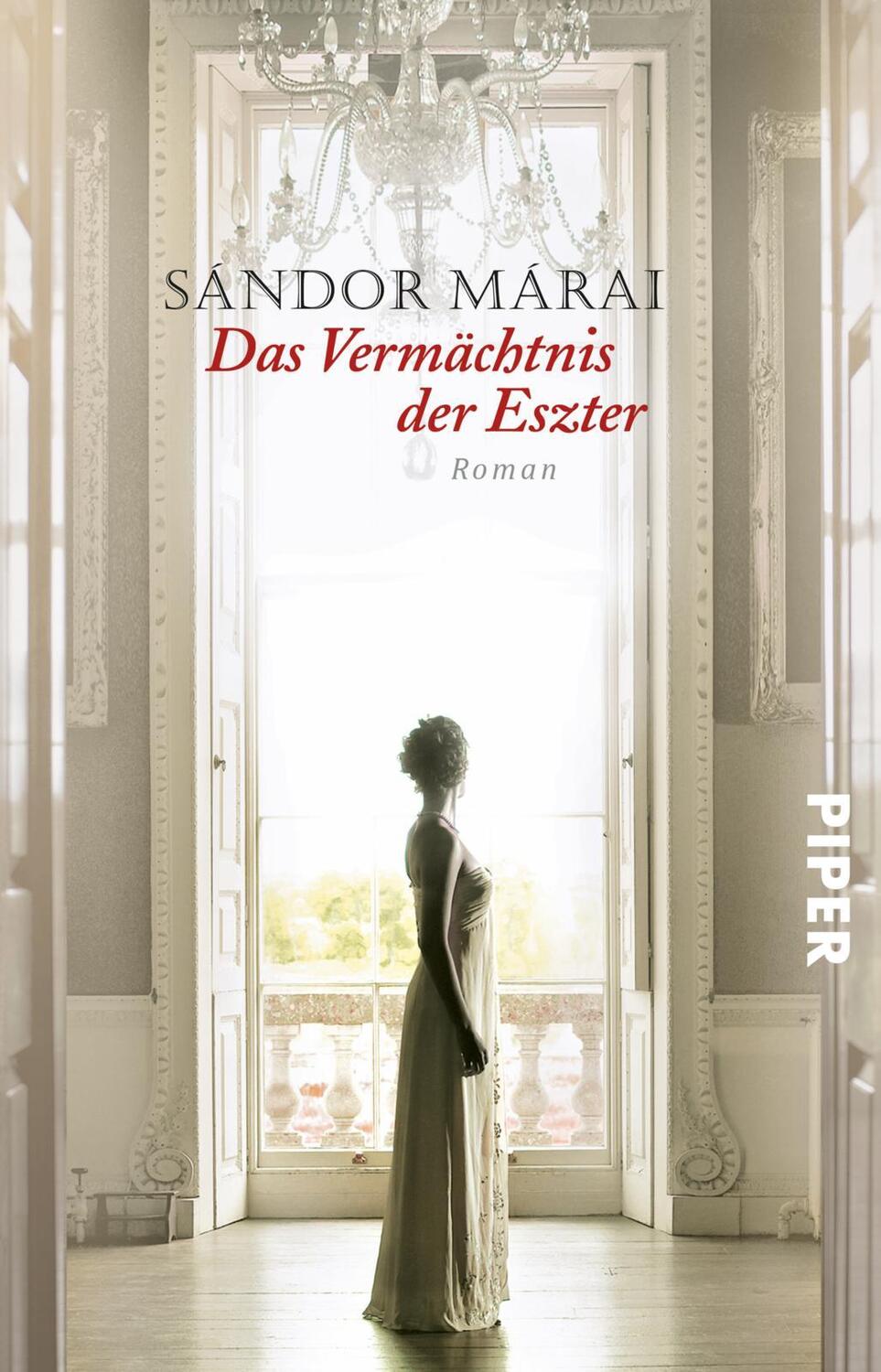 Cover: 9783492235112 | Das Vermächtnis der Eszter | Sandor Marai | Taschenbuch | 164 S.