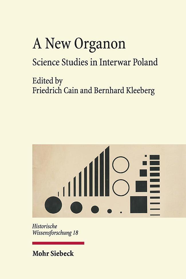 Cover: 9783161543159 | A New Organon | Science Studies in Interwar Poland | Cain (u. a.) | VI