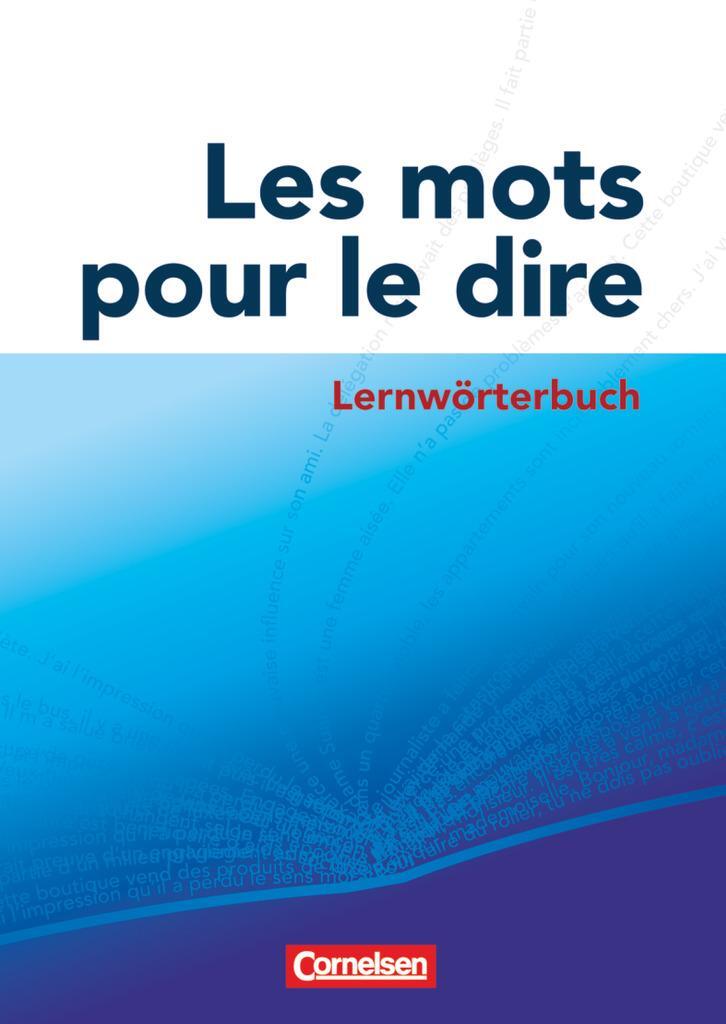 Cover: 9783060205615 | Les mots pour le dire. Lernwörterbuch | Ralph Zade | Taschenbuch