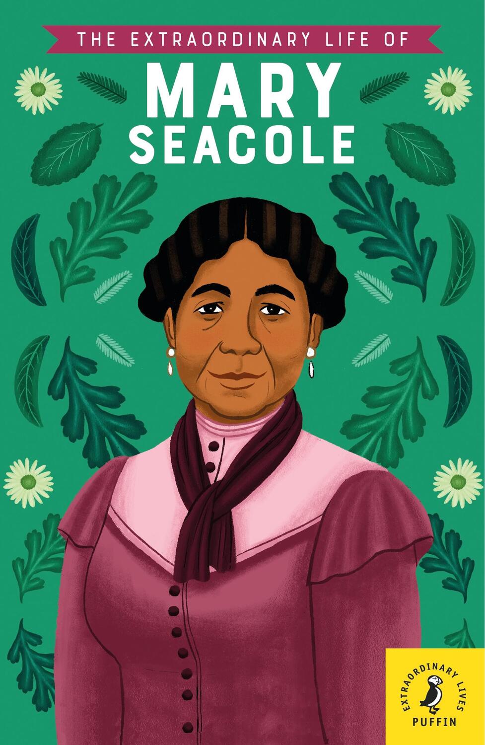 Cover: 9780241372777 | The Extraordinary Life of Mary Seacole | Naida Redgrave | Taschenbuch