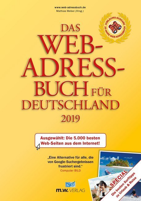 Cover: 9783934517523 | Das Web-Adressbuch für Deutschland 2019 | Mathias Weber | Taschenbuch