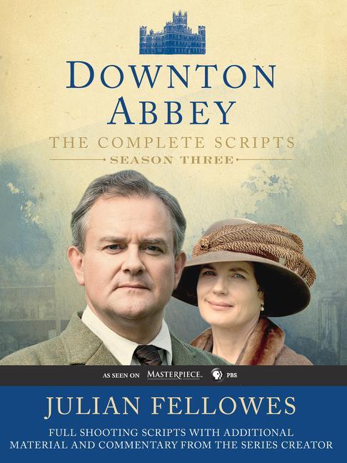 Cover: 9780062241375 | Downton Abbey Script Book Season 3 | Julian Fellowes | Taschenbuch