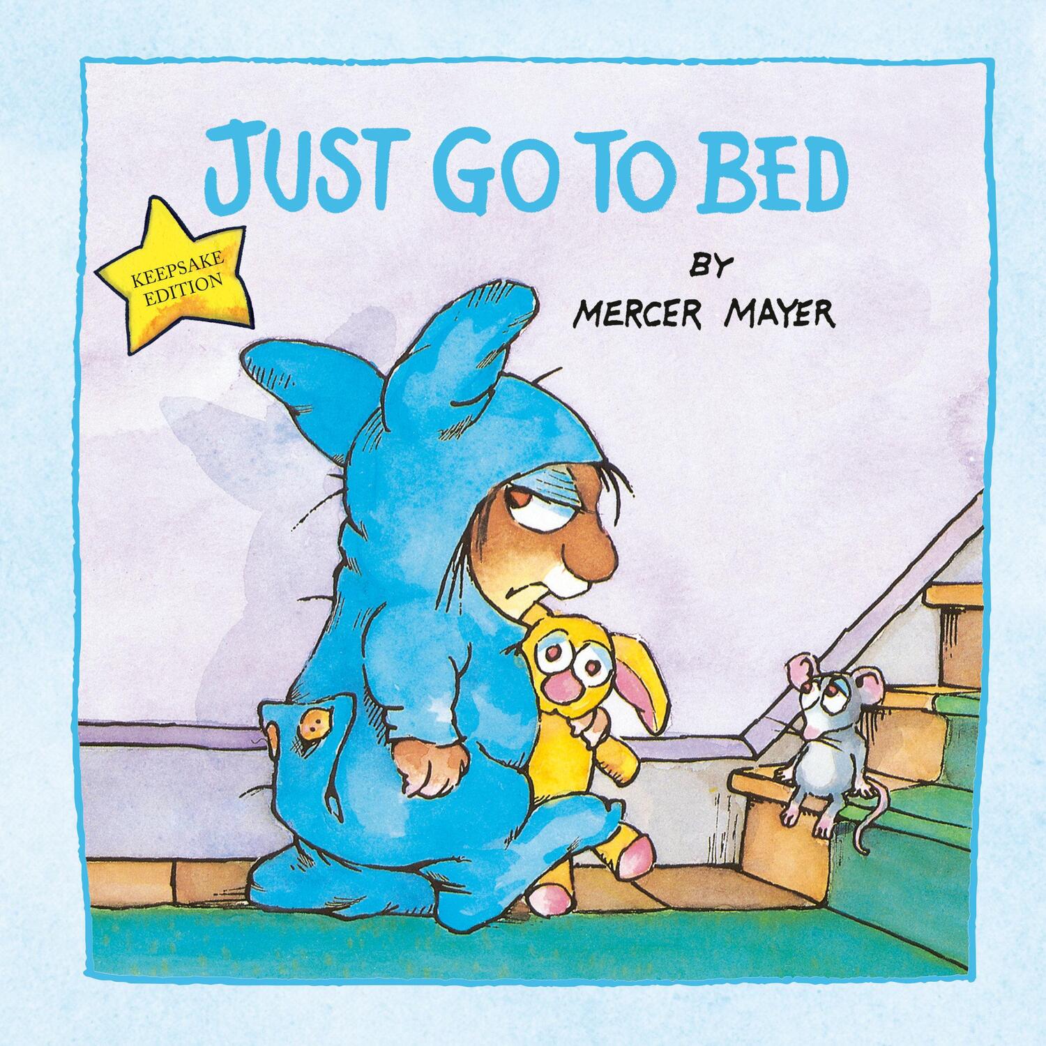 Cover: 9780593376232 | Just Go to Bed | Mercer Mayer | Buch | Little Critter | Englisch
