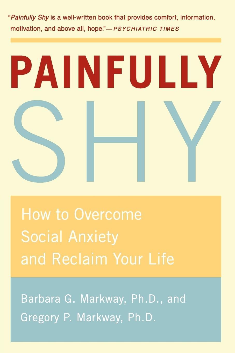 Cover: 9780312316235 | Painfully Shy | How to Overcome Social Anxiety and Reclaim Your Life