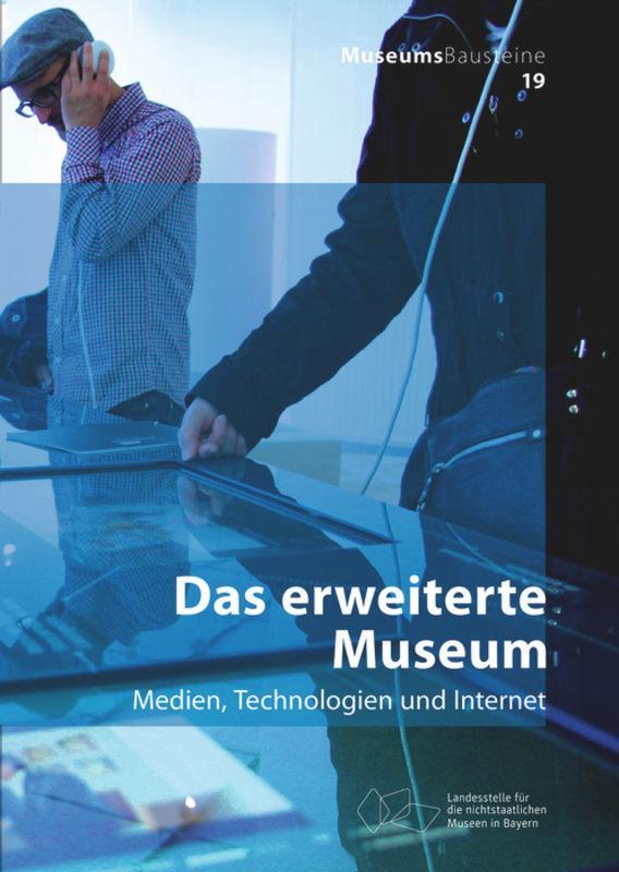 Cover: 9783422074361 | Das erweiterte Museum | Medien, Technologien und Internet | Buch