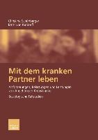 Cover: 9783810040268 | Mit dem kranken Partner leben | Ernst Kardorff (u. a.) | Taschenbuch