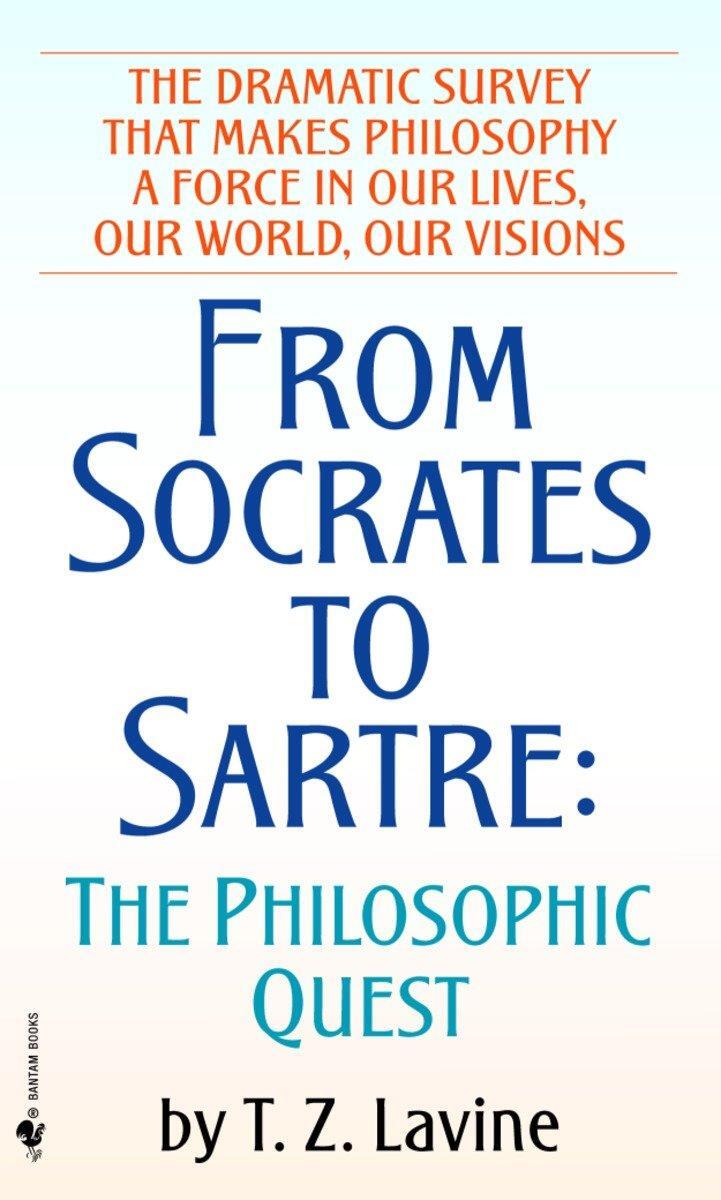 Cover: 9780553251616 | From Socrates to Sartre | The Philosophic Quest | T. Z. Lavine | Buch
