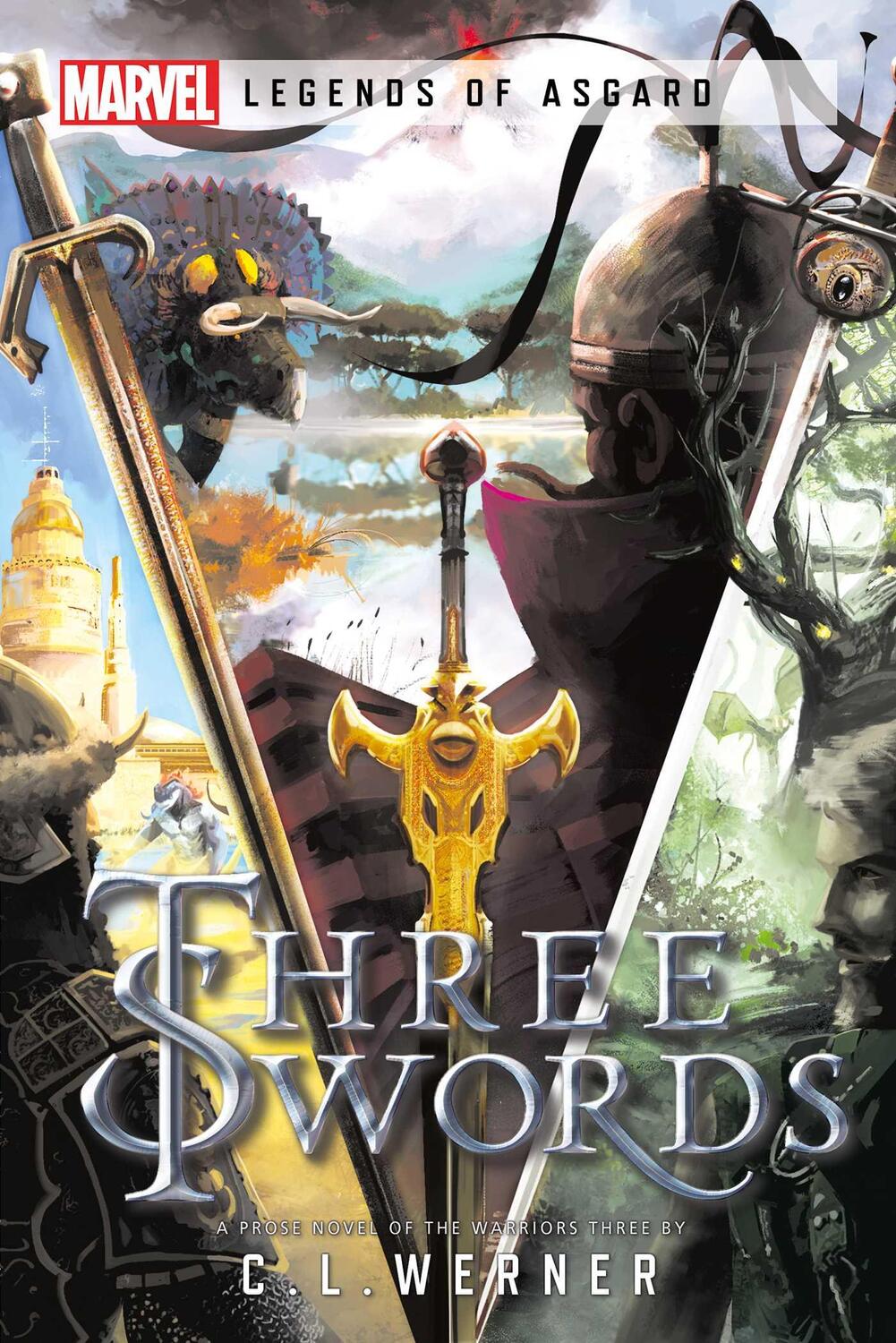Cover: 9781839081101 | Three Swords | A Marvel Legends of Asgard Novel | C L Werner | Buch