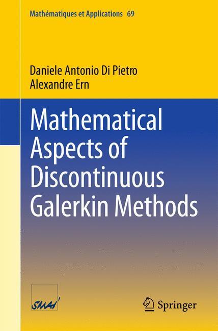 Cover: 9783642229794 | Mathematical Aspects of Discontinuous Galerkin Methods | Ern (u. a.)