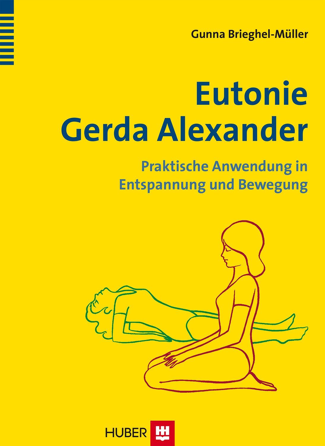 Cover: 9783456853239 | Eutonie Gerda Alexander | Gunna Brieghel-Müller | Taschenbuch | 2014