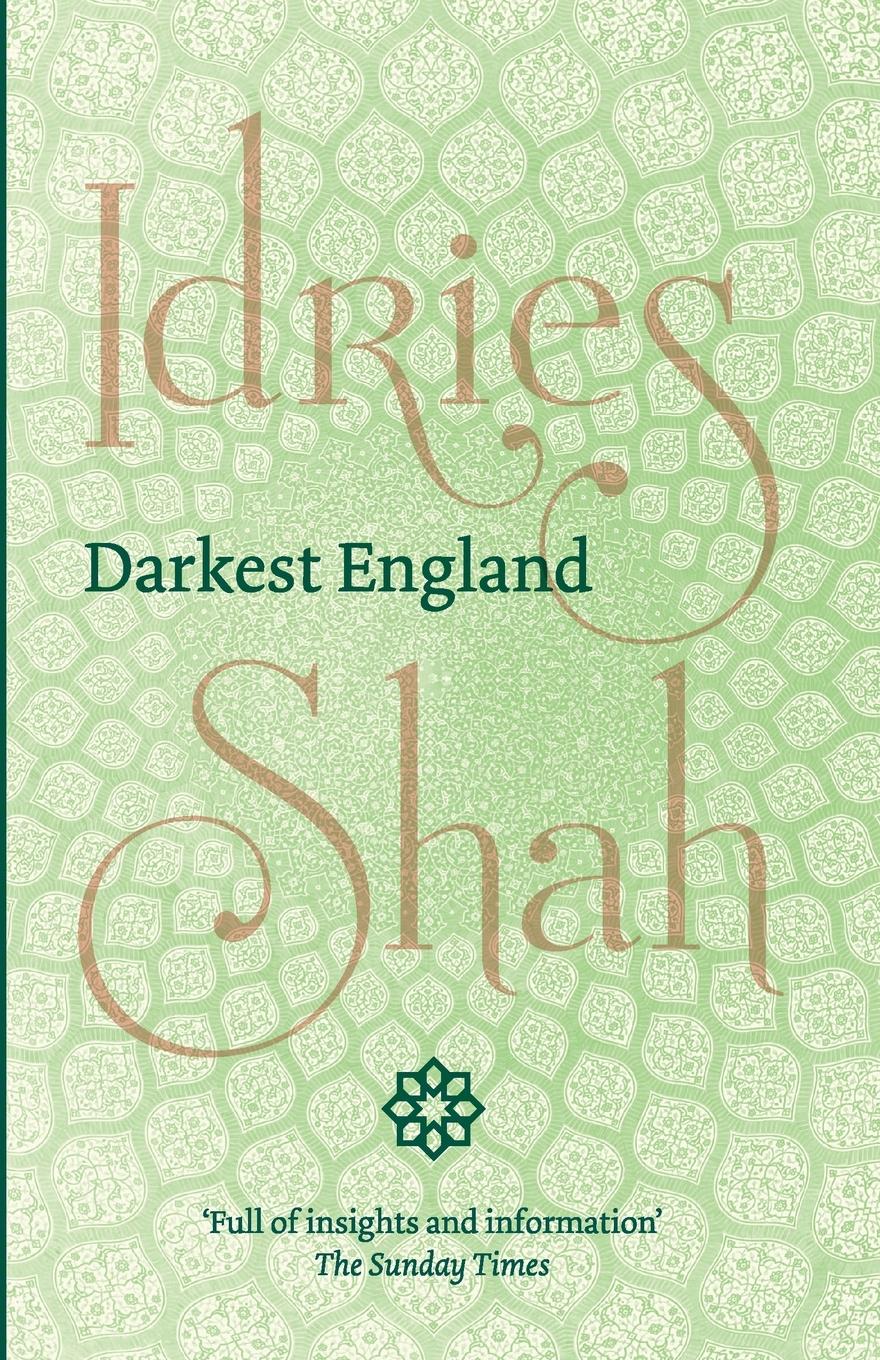 Cover: 9781784791681 | Darkest England | Idries Shah | Taschenbuch | Englisch | 2020