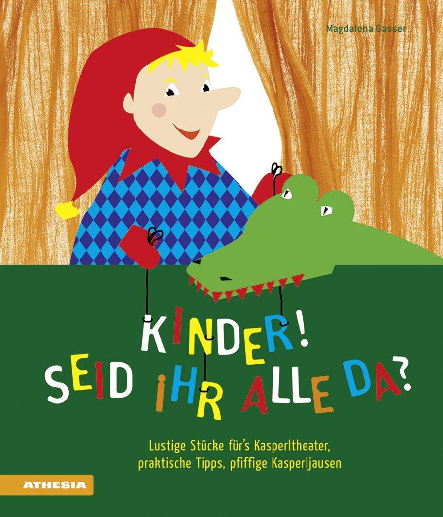 Cover: 9788868393281 | Kinder, seid ihr alle da? | Magdalena Gasser | Taschenbuch | Deutsch