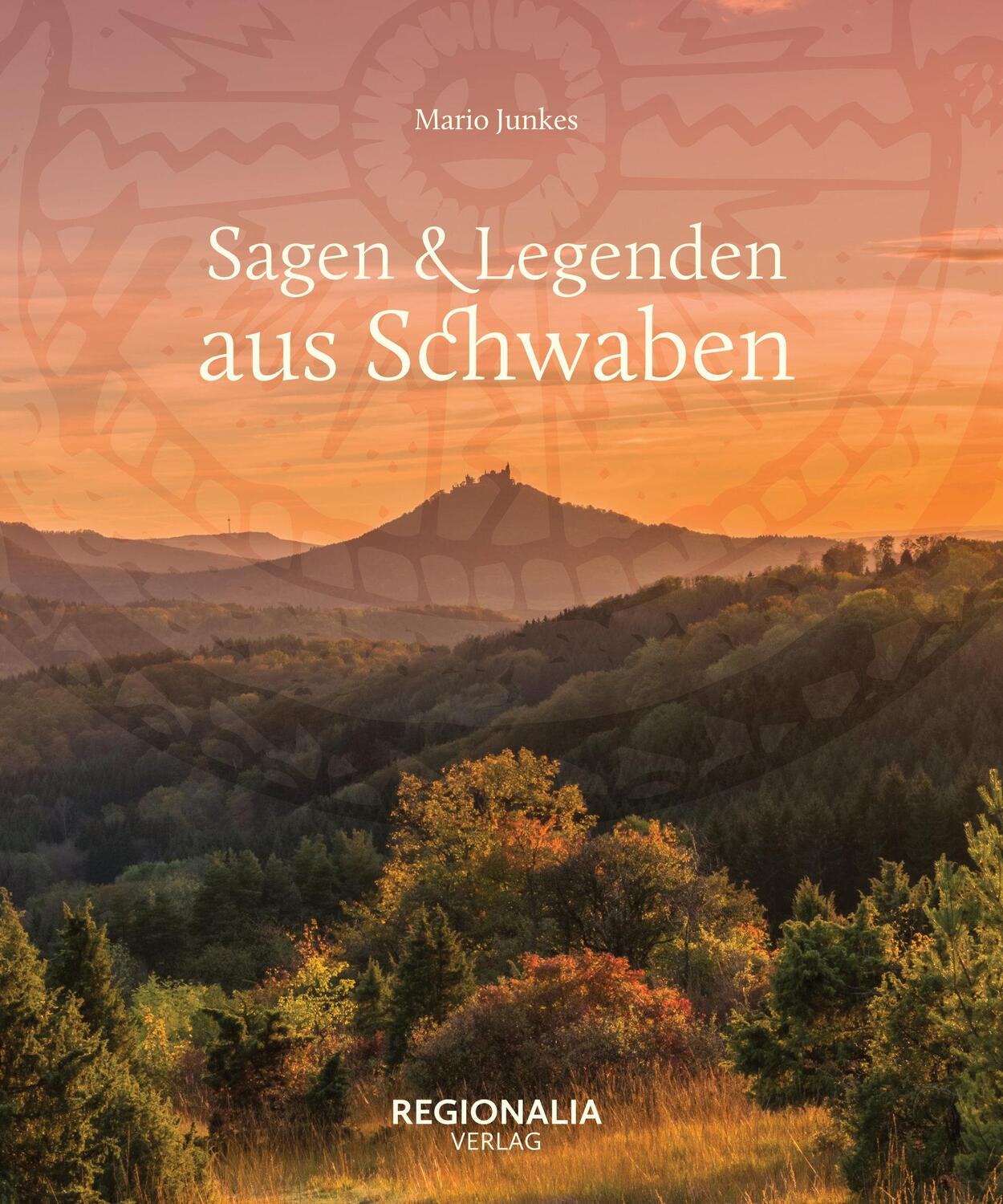 Cover: 9783955403973 | Sagen und Legenden aus Schwaben | Mario Junkes | Buch | 160 S. | 2023