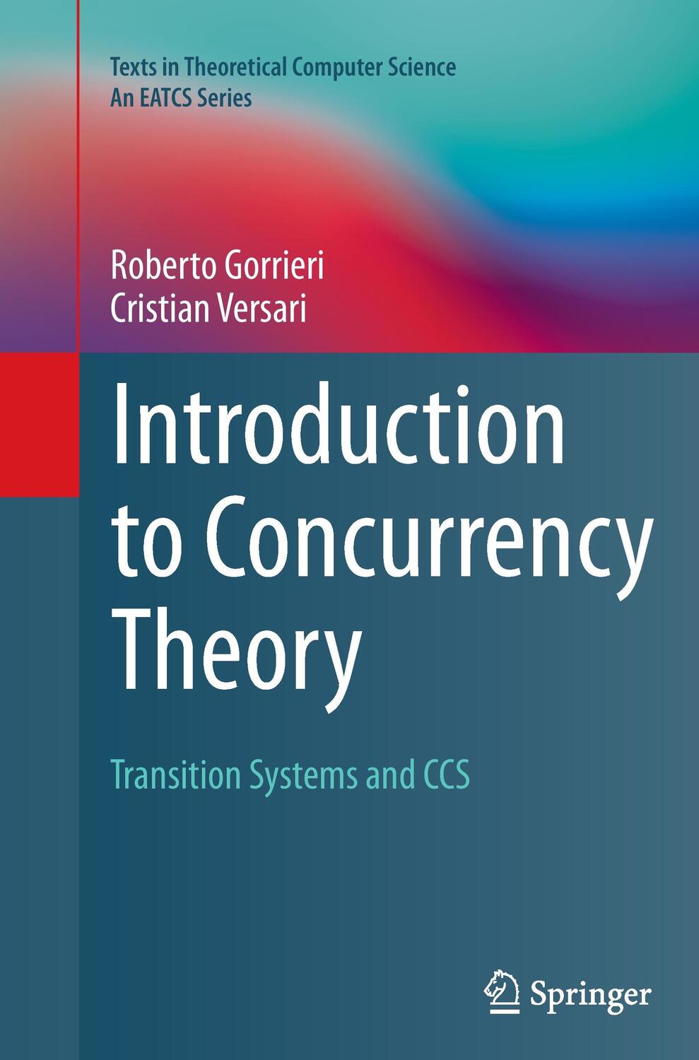 Cover: 9783319366388 | Introduction to Concurrency Theory | Transition Systems and CCS | Buch