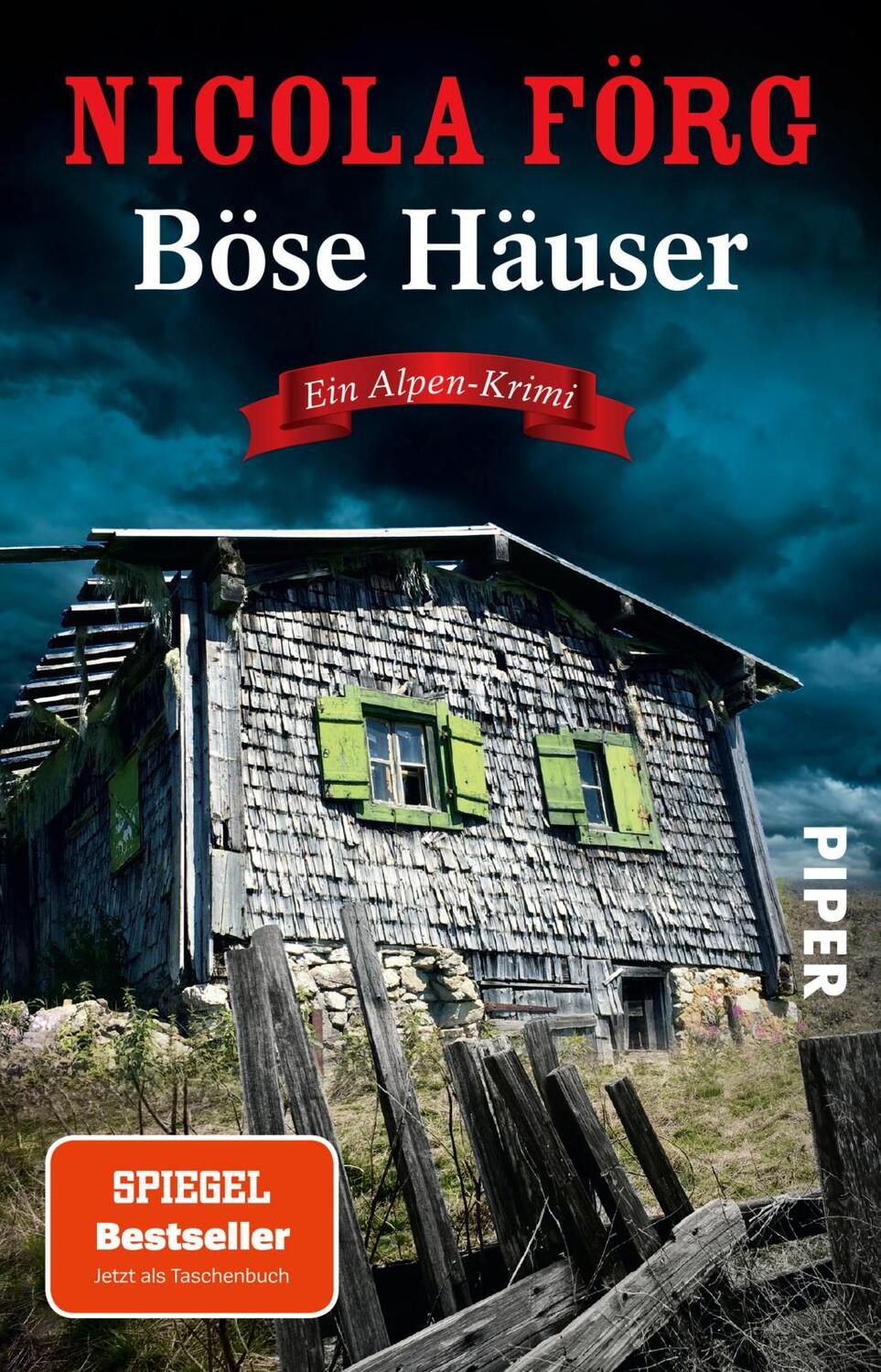 Cover: 9783492307260 | Böse Häuser | Nicola Förg | Taschenbuch | Deutsch | 2022