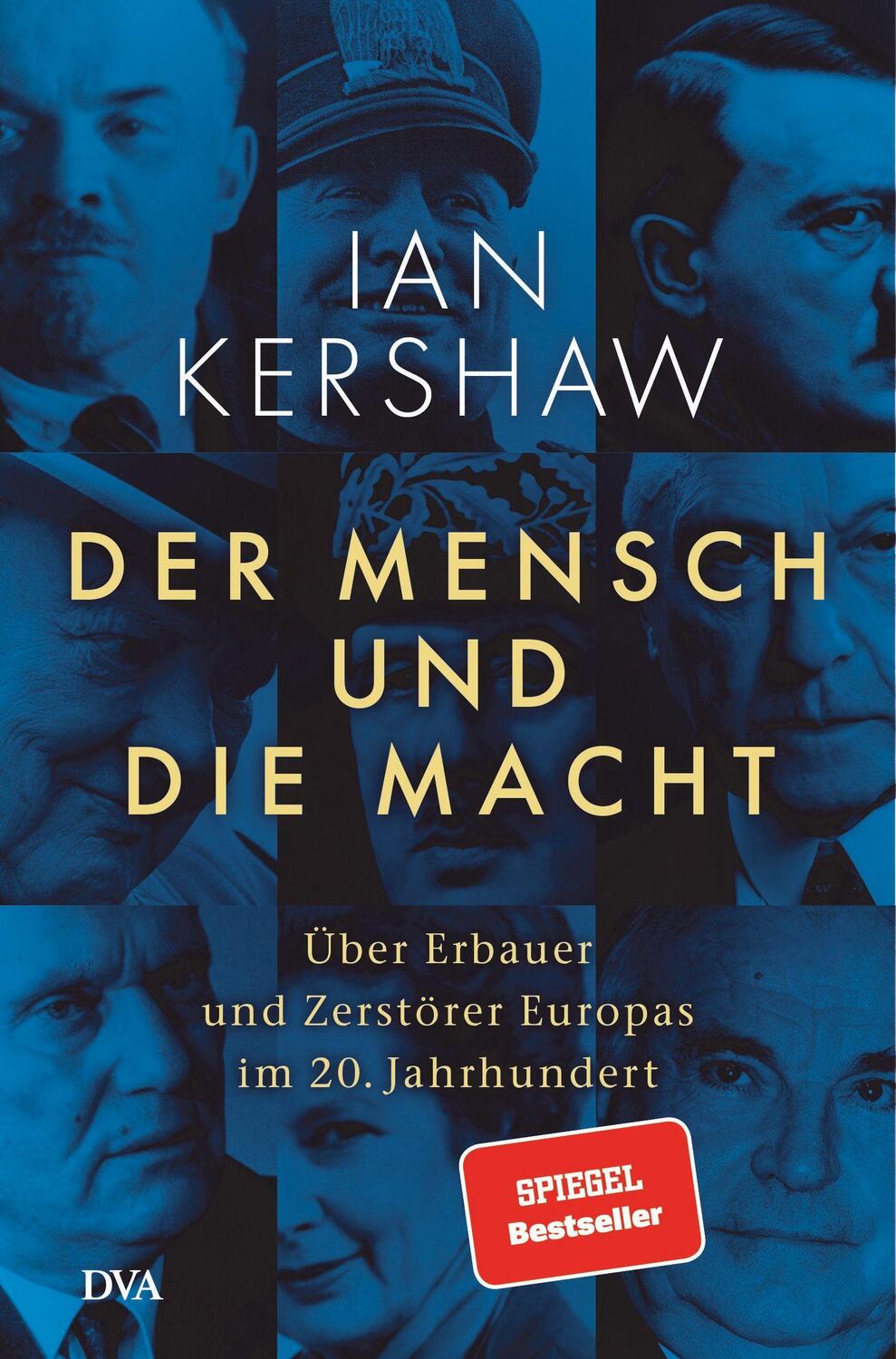 Cover: 9783421048936 | Der Mensch und die Macht | Ian Kershaw | Buch | 592 S. | Deutsch | DVA