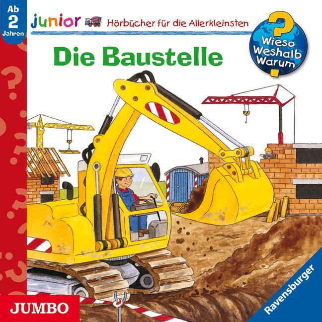 Cover: 9783833723025 | Wieso? Weshalb? Warum? - junior. Die Baustelle | Audio-CD | Deutsch