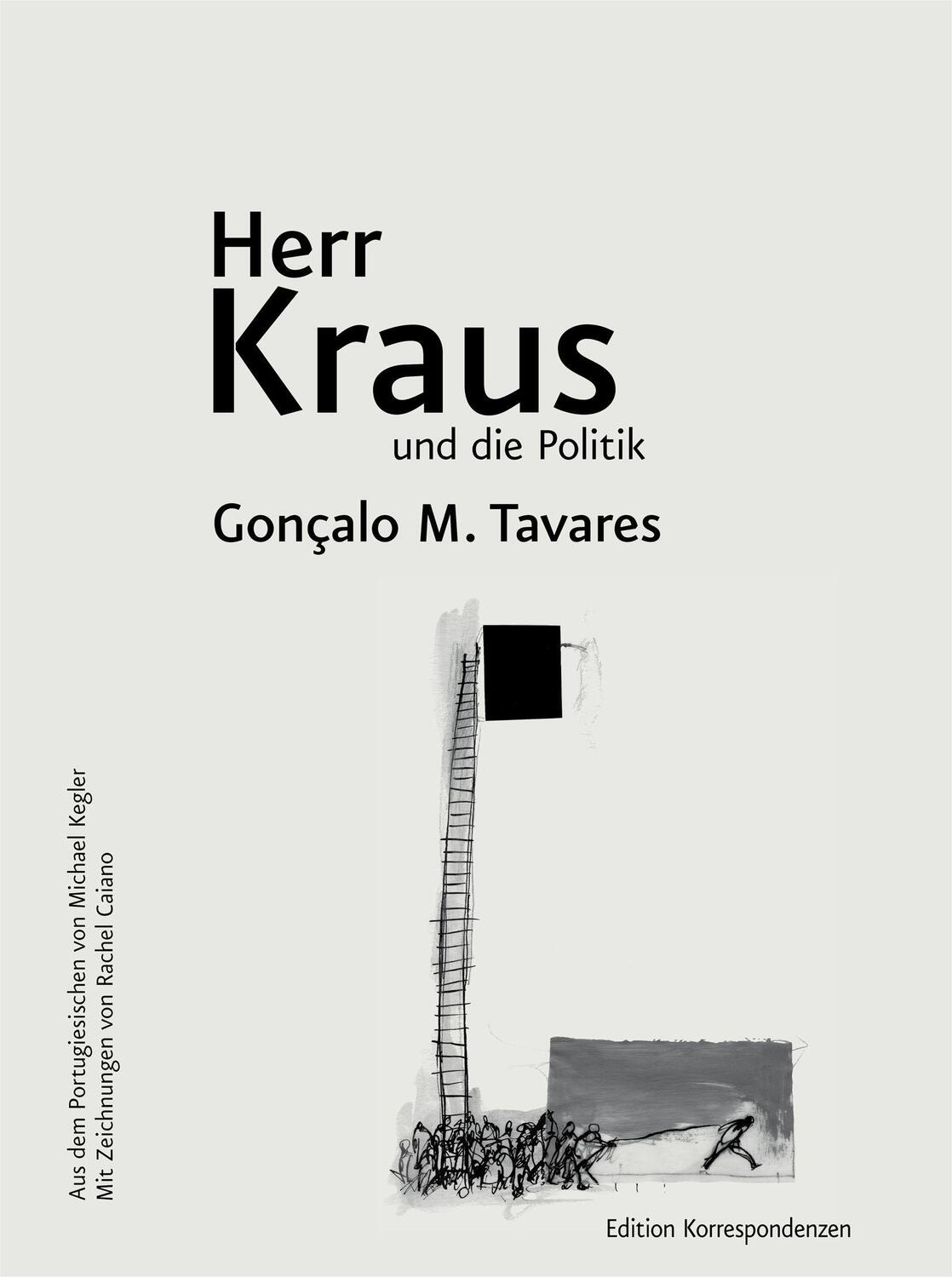 Cover: 9783902951571 | Herr Kraus und die Politik | Gonçalo M. Tavares | Buch | Deutsch