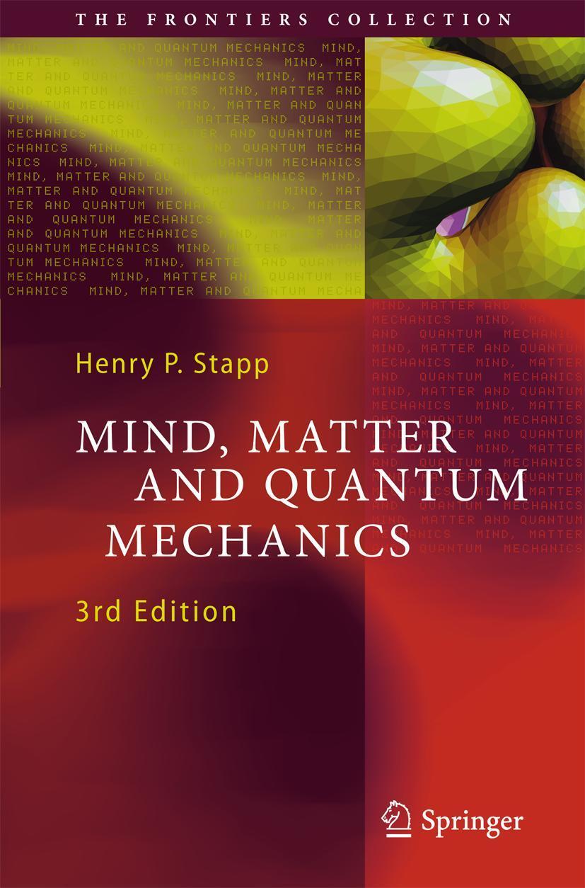 Cover: 9783540896531 | Mind, Matter and Quantum Mechanics | Henry P. Stapp | Buch | xvii