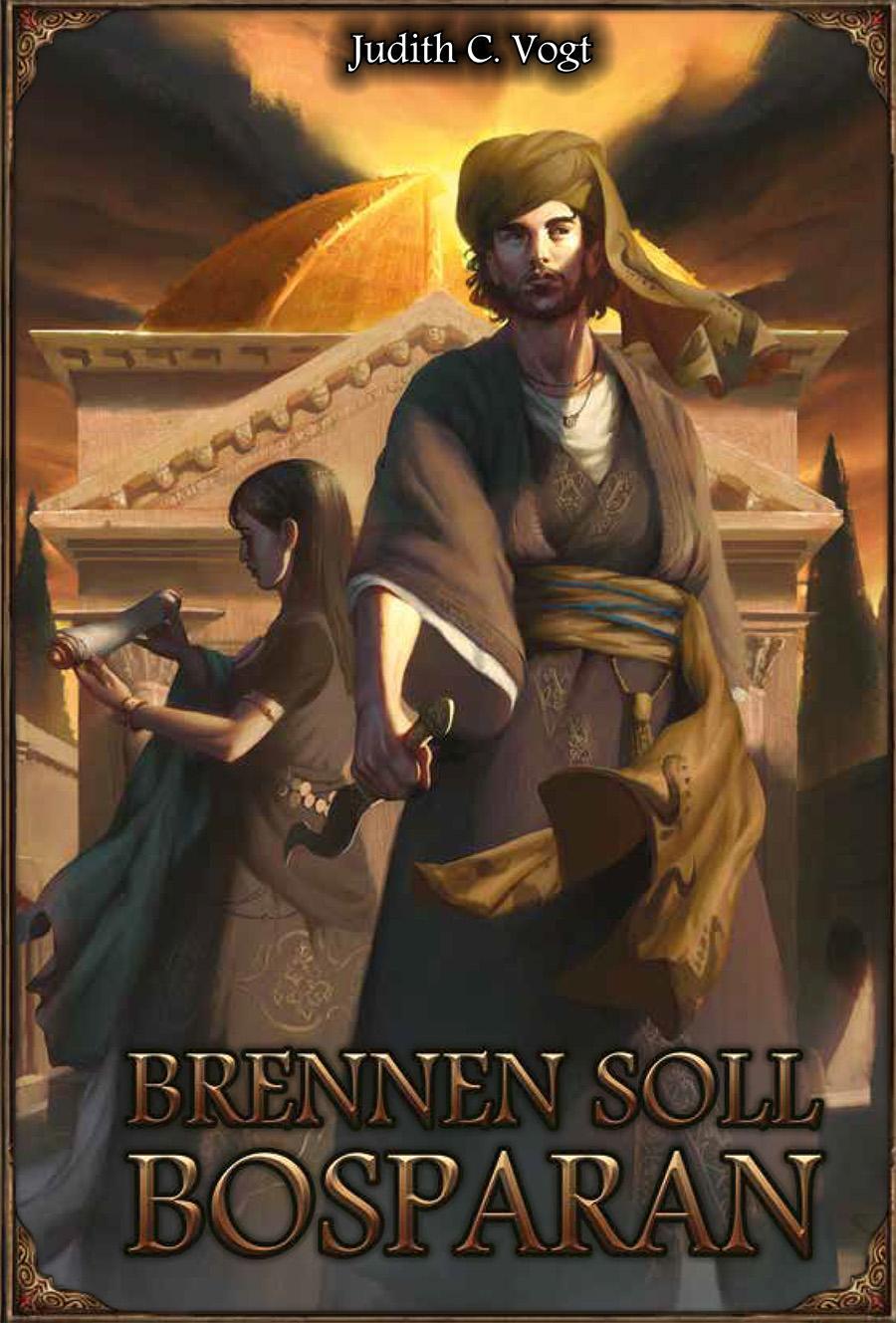 Cover: 9783957526526 | Brennen soll Bosparan | Judith C. Vogt | Taschenbuch | Deutsch | 2017
