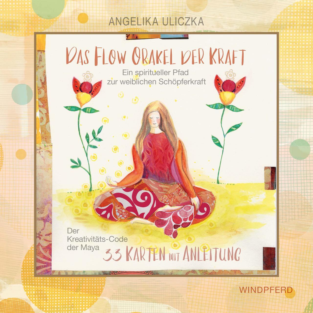 Cover: 9783864102042 | Das Flow-Orakel der Kraft | Angelika Uliczka | Taschenbuch | 132 S.