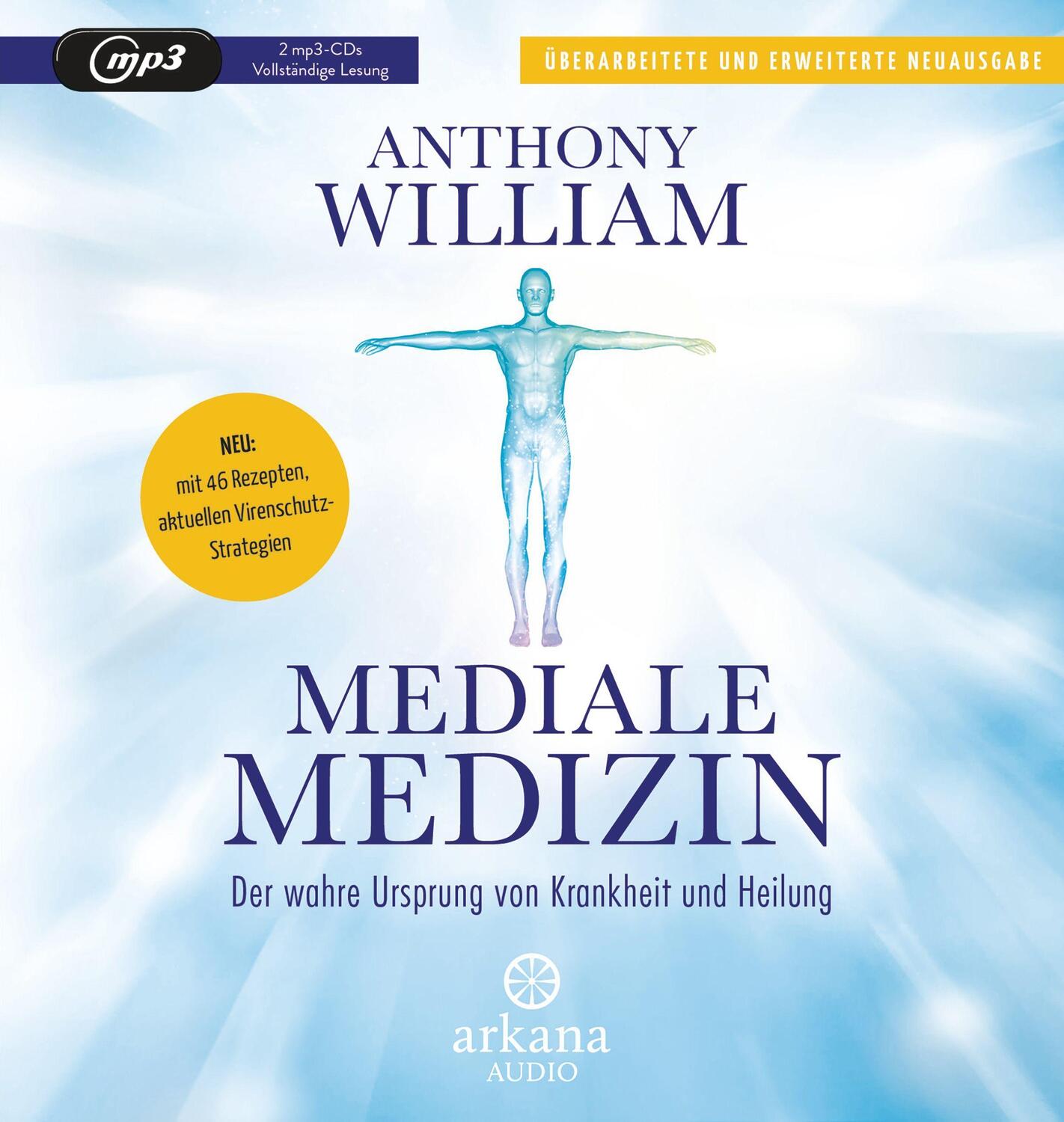 Cover: 9783442348756 | Mediale Medizin | Anthony William | MP3 | Deutsch | 2022 | Arkana