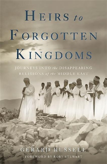 Cover: 9780465049912 | Heirs to Forgotten Kingdoms: Journeys Into the Disappearing...