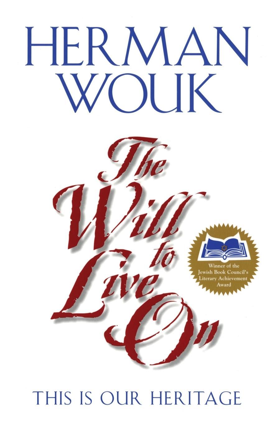 Cover: 9780060955625 | The Will to Live on | This Is Our Heritage | Herman Wouk | Taschenbuch