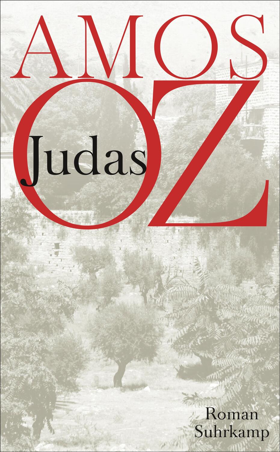 Cover: 9783518466704 | Judas | Amos Oz | Taschenbuch | Deutsch | 2016 | Suhrkamp