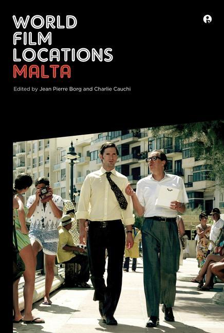 Cover: 9781783204984 | World Film Locations: Malta | Jean Pierre Borg (u. a.) | Taschenbuch