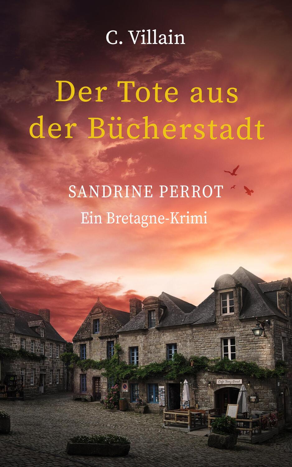 Cover: 9783989423480 | Sandrine Perrot | Der Tote aus der Bücherstadt | Christophe Villain
