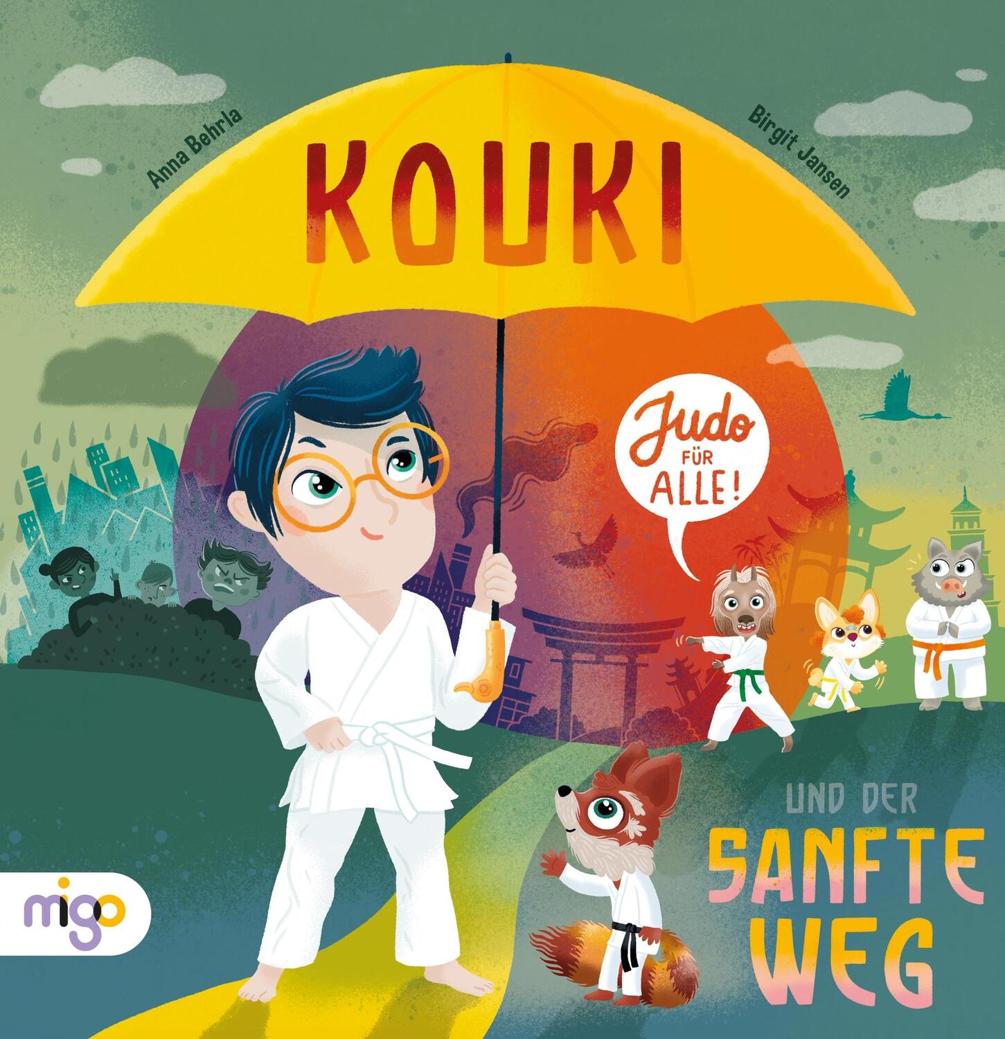 Cover: 9783968460925 | Kouki und der sanfte Weg | Judo für alle | Anna Behrla | Buch | Migo