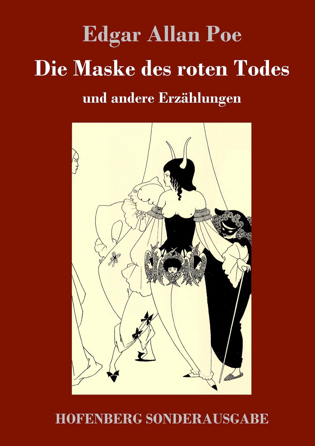 Cover: 9783743716315 | Die Maske des roten Todes | und andere Erzählungen | Edgar Allan Poe