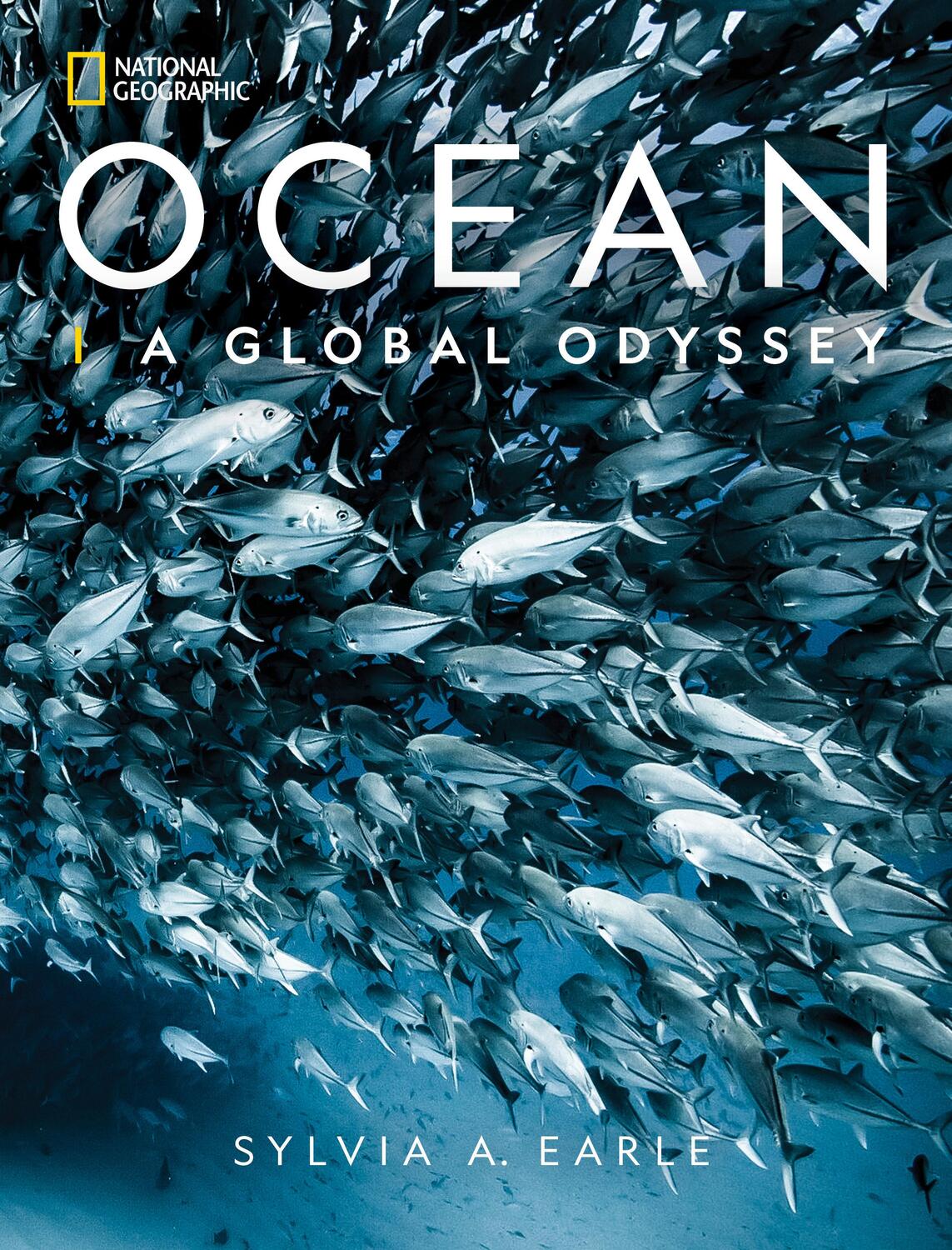 Cover: 9781426221927 | National Geographic Ocean | A Global Odyssey | Sylvia A. Earle | Buch