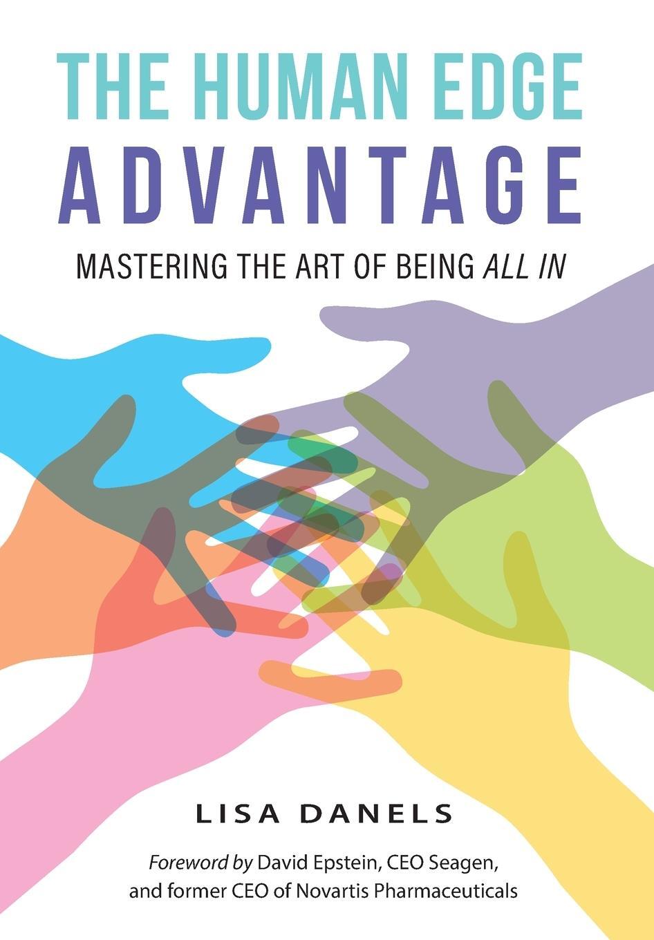 Cover: 9798988341710 | The Human Edge Advantage | Mastering the Art of Being All In | Tbd