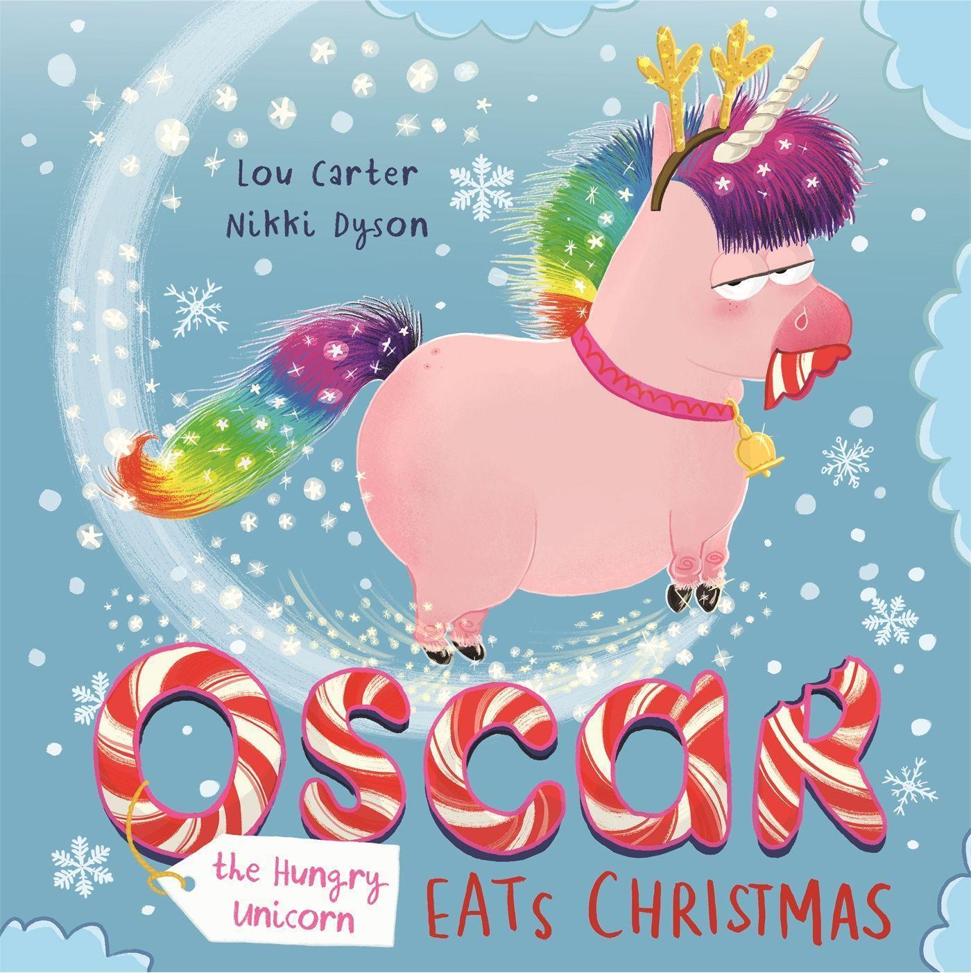 Cover: 9781408355824 | Oscar the Hungry Unicorn Eats Christmas | Lou Carter | Taschenbuch