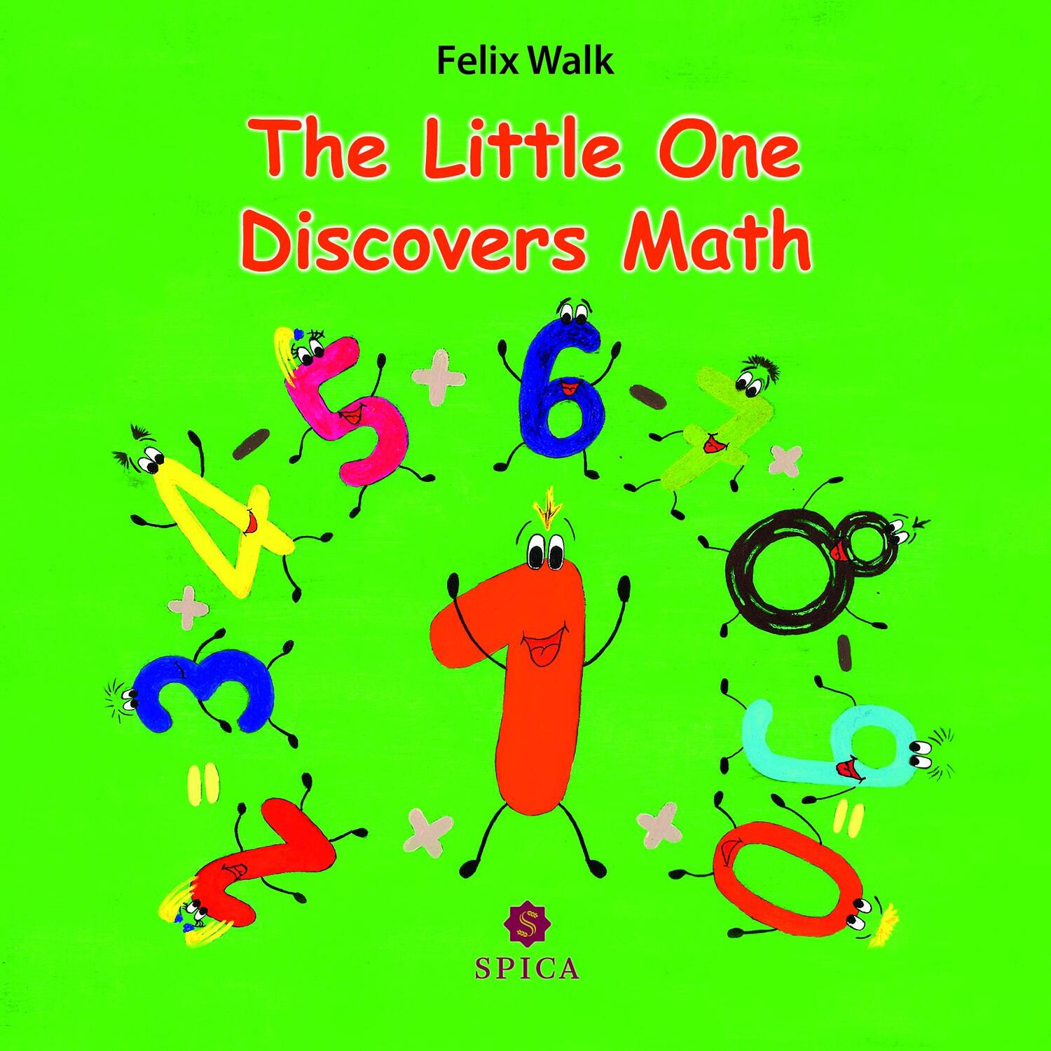 Cover: 9783985030835 | The Little One Discovers Math | Felix Walk | Broschüre | 64 S. | 2023