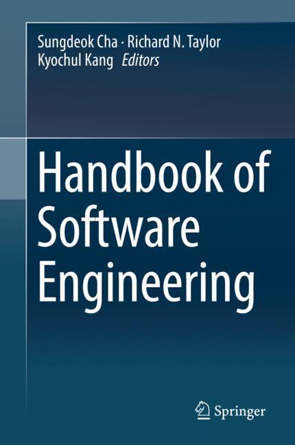 Cover: 9783030002619 | Handbook of Software Engineering | Sungdeok Cha (u. a.) | Buch | xiv