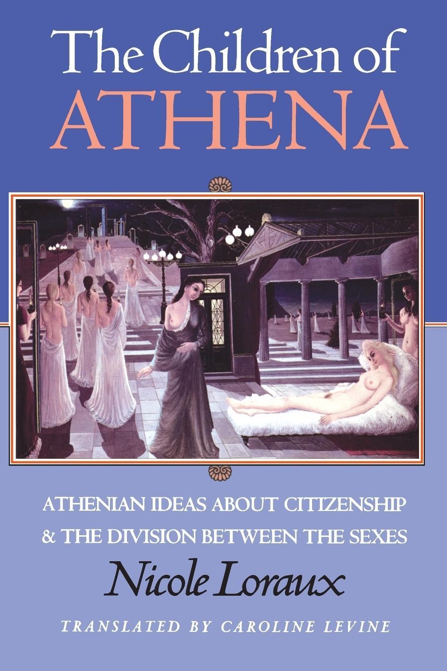 Cover: 9780691037622 | The Children of Athena | Nicole Loraux | Taschenbuch | Paperback