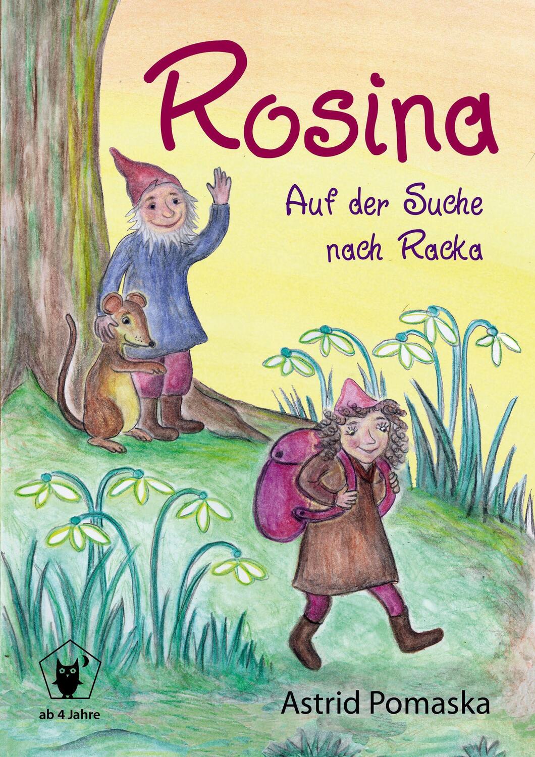 Cover: 9783943304596 | Rosina - Auf der Suche nach Racka | Geschichten für Kinder ab 4 Jahren